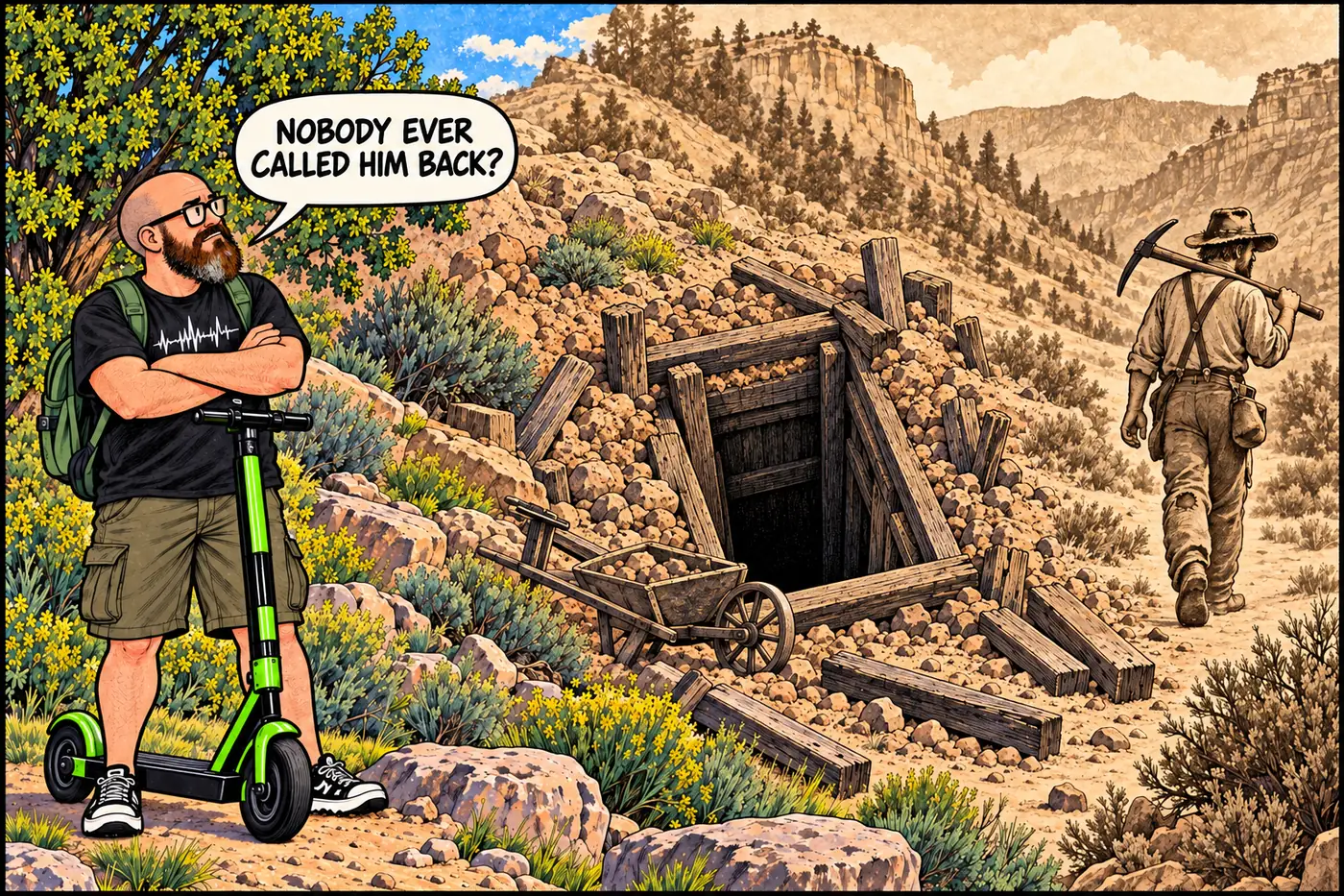 Cartoon of a dusty 19th-century prospector walking away from an open mine shaft without looking back, while the HOST on his e-scooter watches from a distance in the present day
